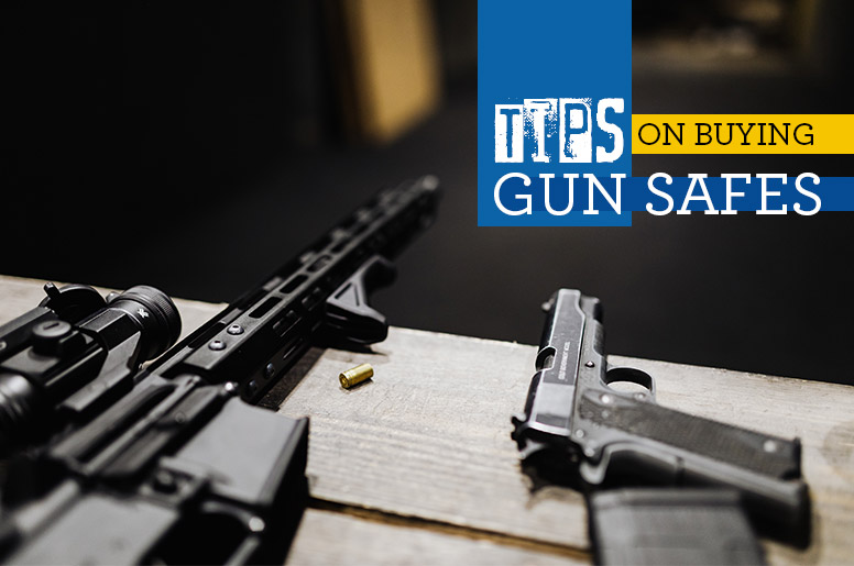 tips on buying gun safes