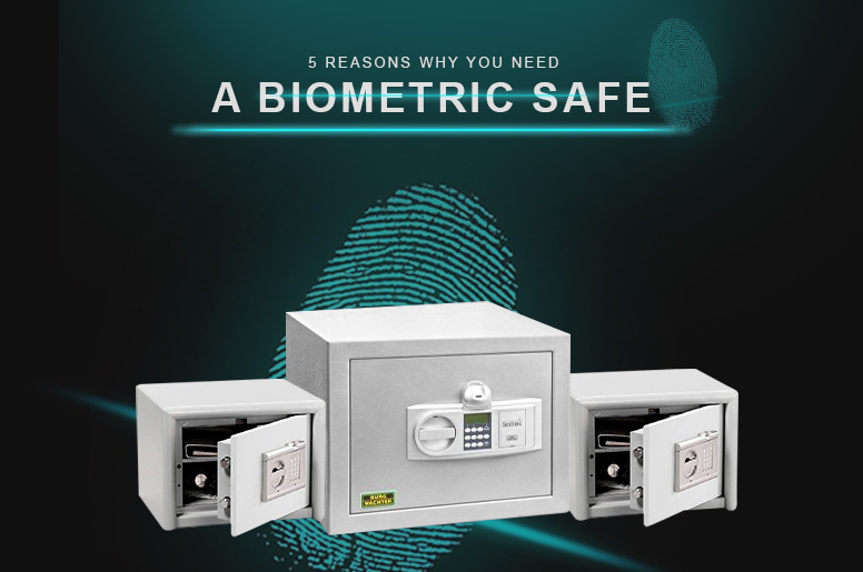 why you need a biometric safe